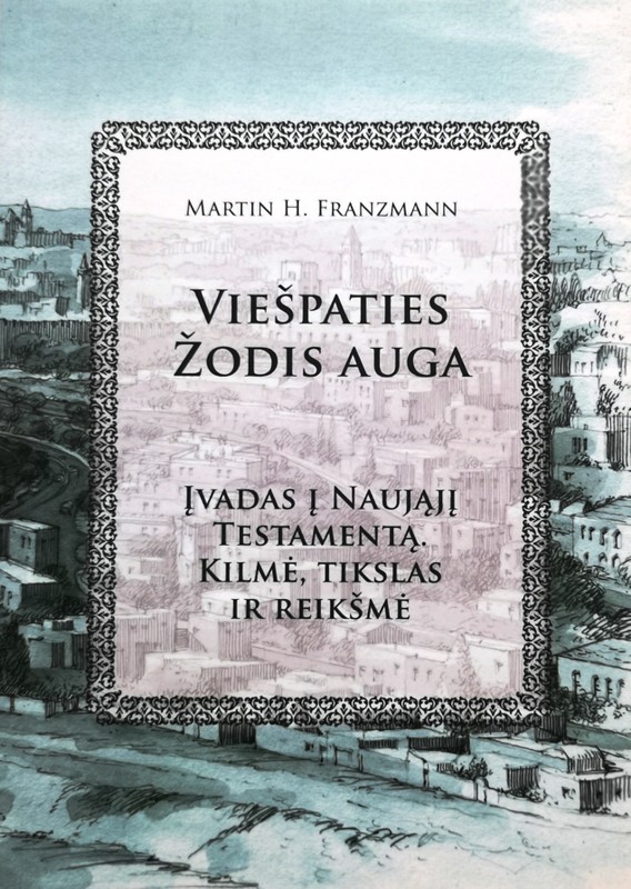 Viešpaties žodis auga