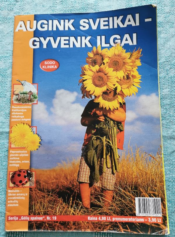 Augink sveikai - gyvenk ilgai