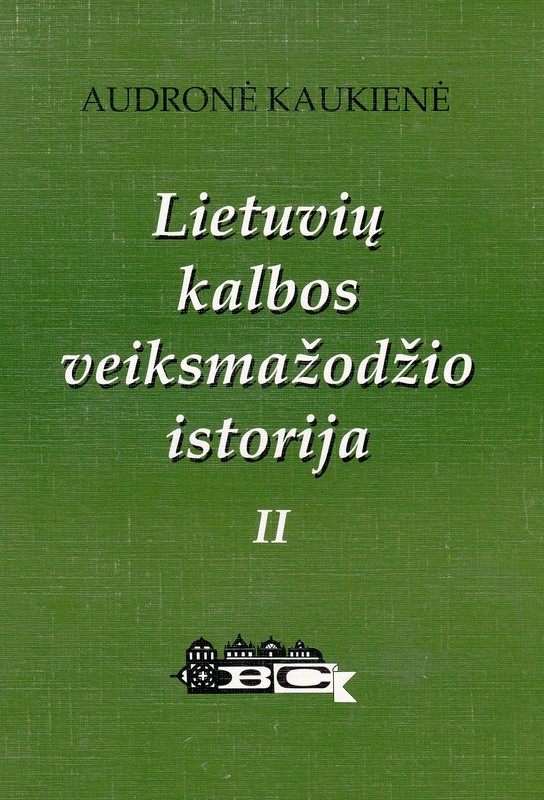 Lietuvių kalbos veiksmažodžio istorija II