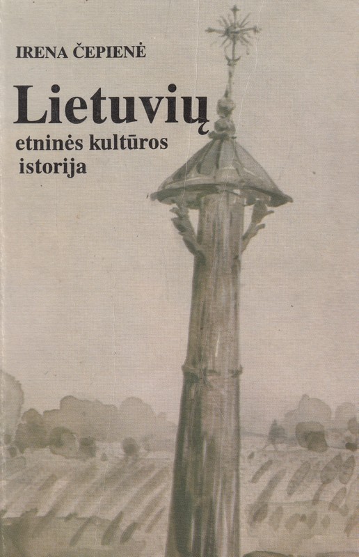 Lietuvių etninės kultūros istorija