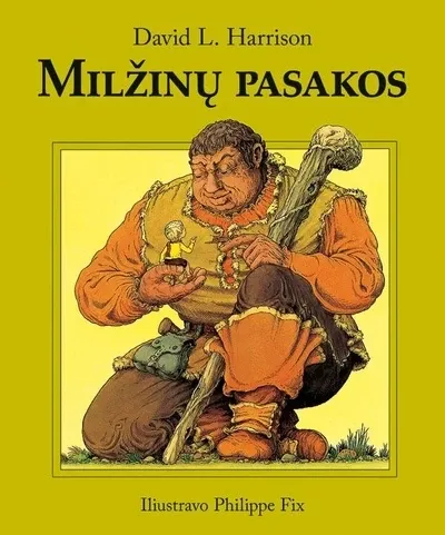 Milžinų istorijos