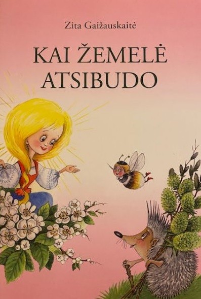 Kai žemelė atsibudo