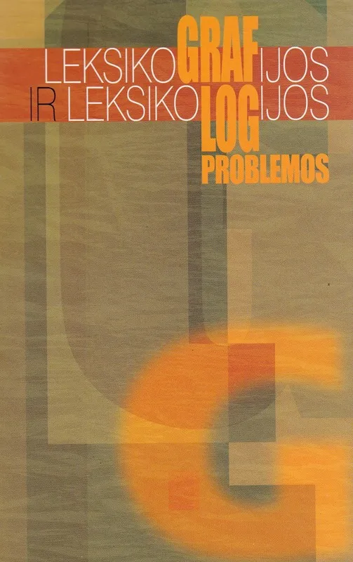 Leksikografijos ir leksikologijos problemos