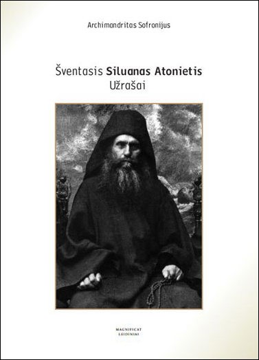 Šventasis Siluanas Atonietis. Užrašai