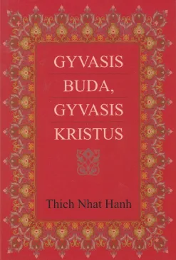 Gyvasis Buda, gyvasis Kristus