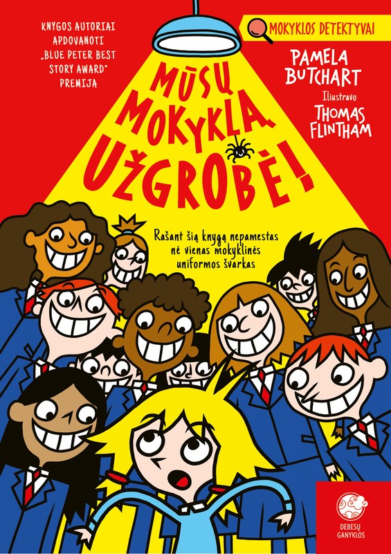 Mūsų mokyklą užgrobė!