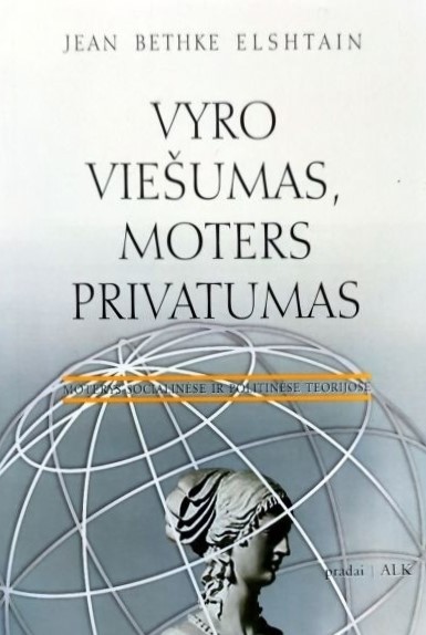 Vyro viešumas, moters privatumas