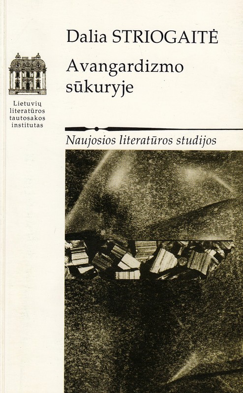 Avangardizmo sūkuryje