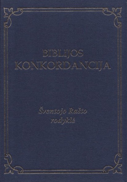 Biblijos konkordancija. Šventojo Rašto rodyklė (medžiaginis viršelis)