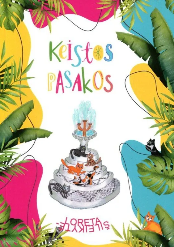 Keistos pasakos
