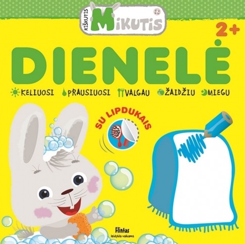 Kiškutis Mikutis. Dienelė