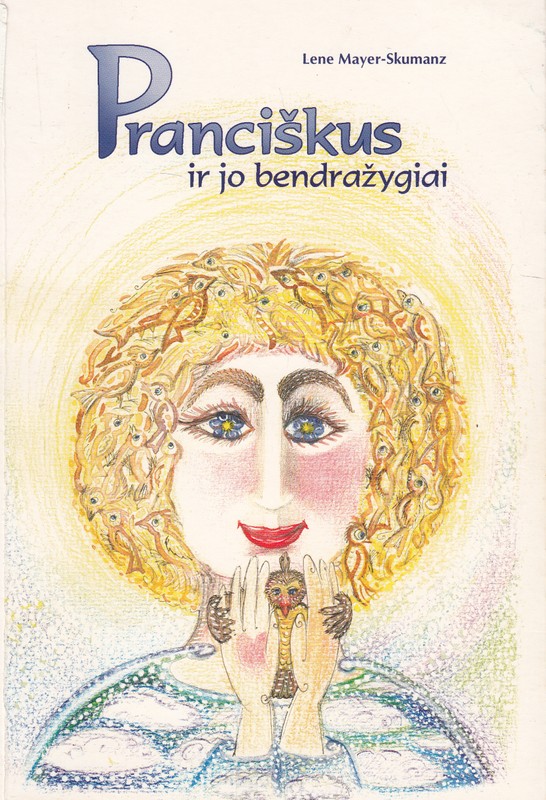 Pranciškus ir jo bendražygiai