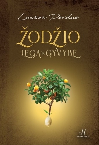 Žodžio jėga ir gyvybė