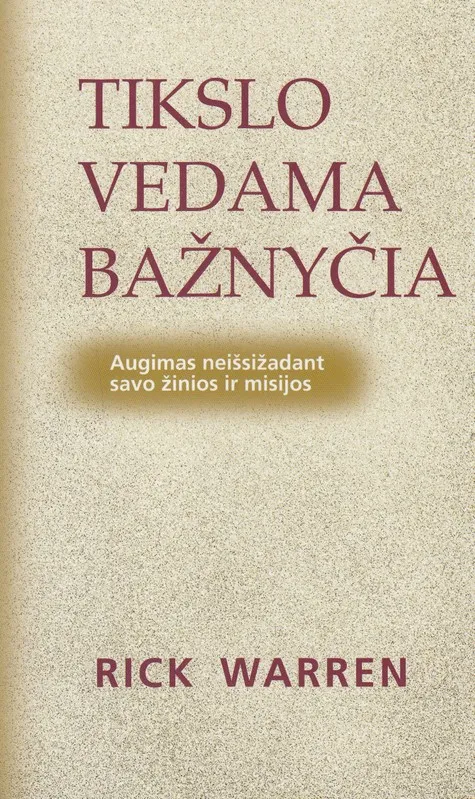 Tikslo vedama bažnyčia
