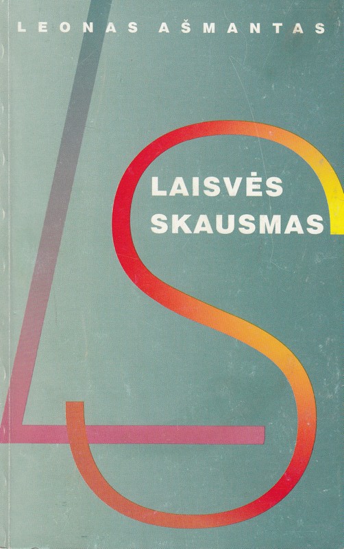 Laisvės skausmas
