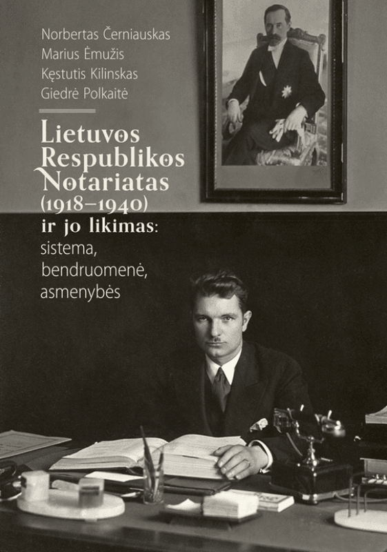 Lietuvos Respublikos notariatas (1918–1940) ir jo likimas