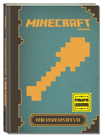 Minecraft. Kaip viską pastatyti (atnaujintas leidimas)