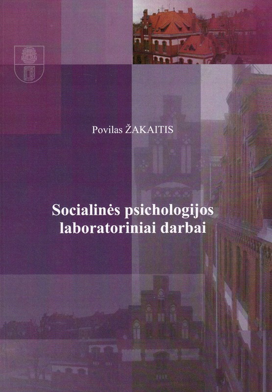 Socialinės psichologijos laboratoriniai darbai