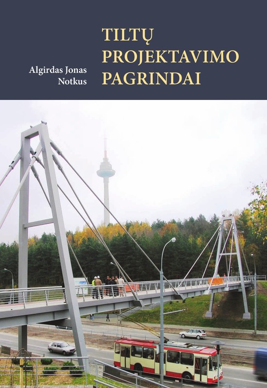 Tiltų projektavimo pagrindai