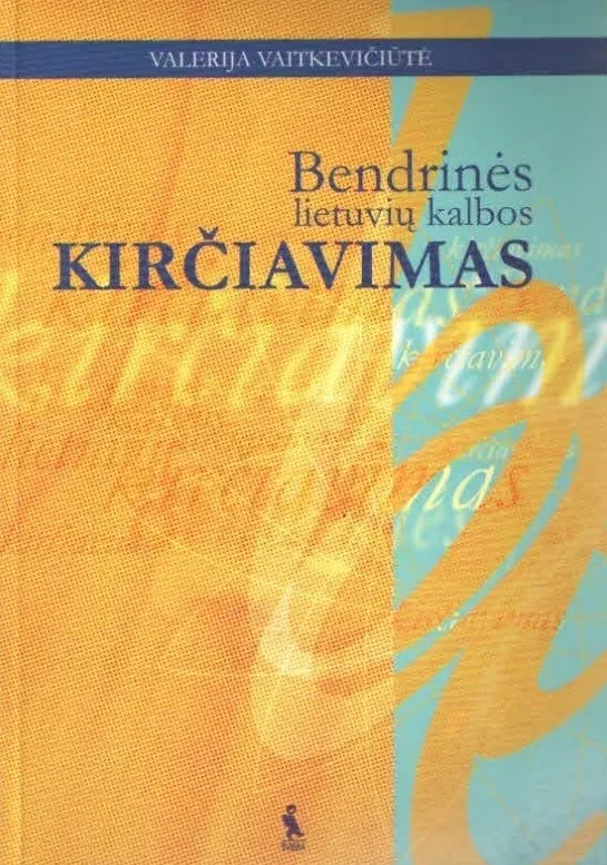 Bendrinės lietuvių kalbos kirčiavimas