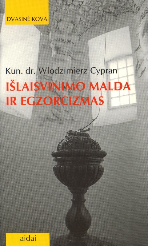 Išlaisvinimo malda ir egzorcizmas
