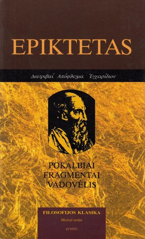 Epiktetas. Pokalbiai, fragmentai. Vadovėlis