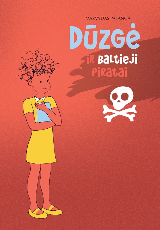 Dūzgė ir baltieji piratai