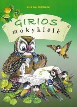 Girios mokyklėlė