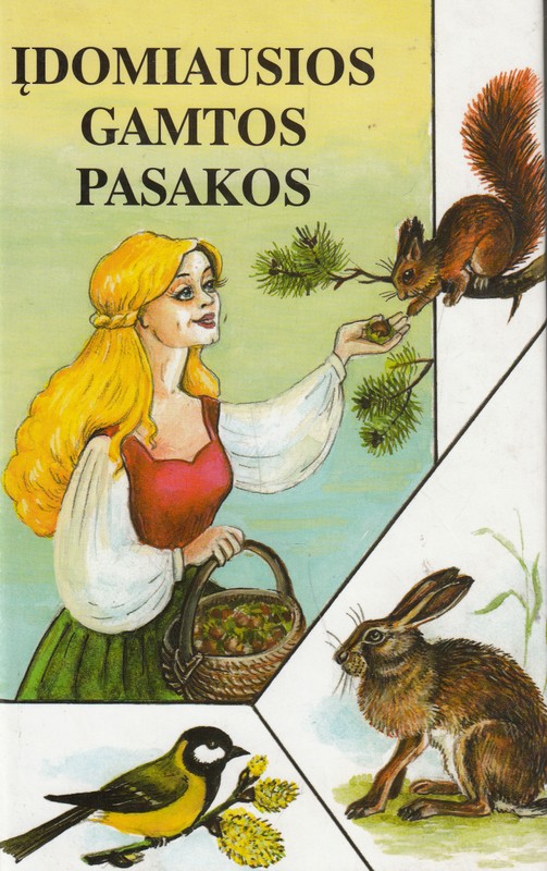Įdomiausios gamtos pasakos
