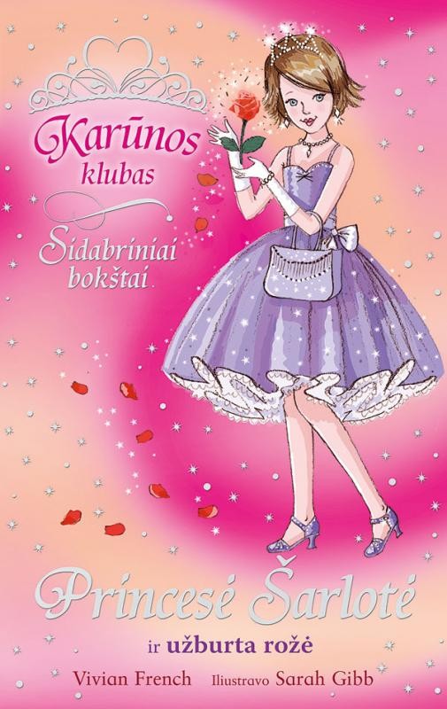 Princesė Šarlotė ir užburta rožė