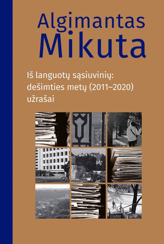 A. Mikuta. Iš languotų sąsiuvinių