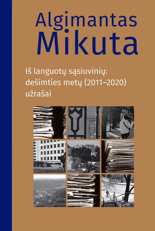 A. Mikuta. Iš languotų sąsiuvinių