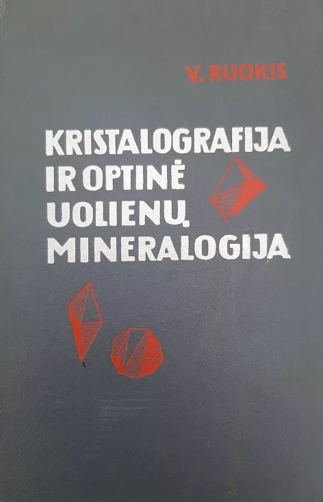 Kristalografija ir optinė uolienų mineralogija