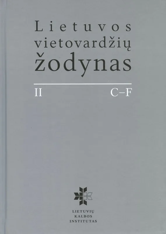 Lietuvos vietovardžių žodynas. II tomas