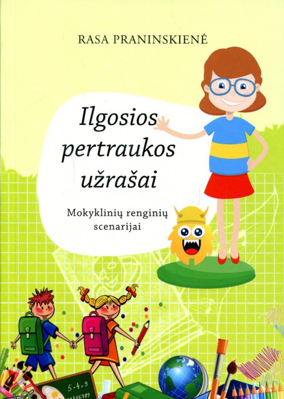 Ilgosios pertraukos užrašai