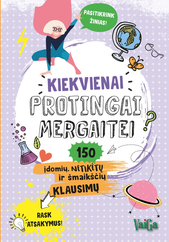 Kiekvienai protingai mergaitei