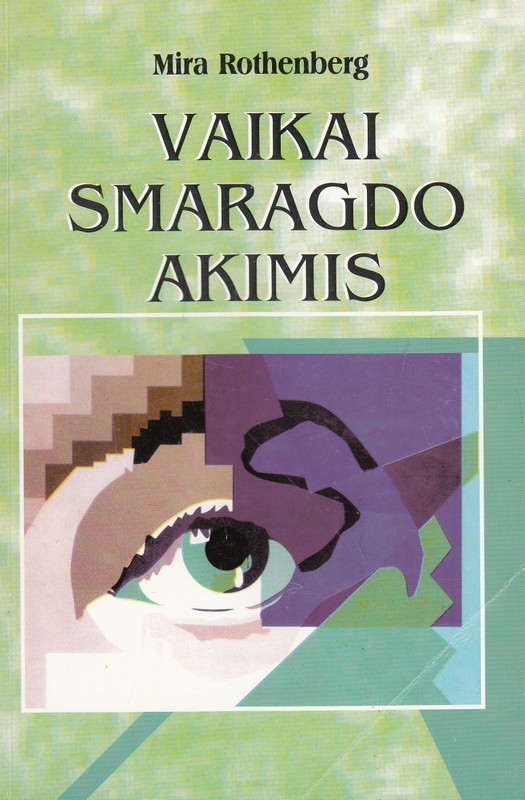 Vaikai smaragdo akimis