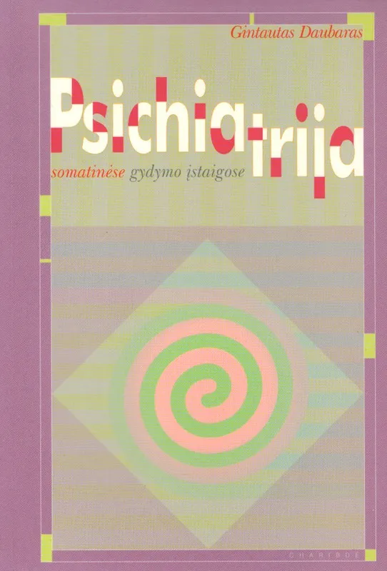 Psichiatrija somatinėse gydymo įstaigose