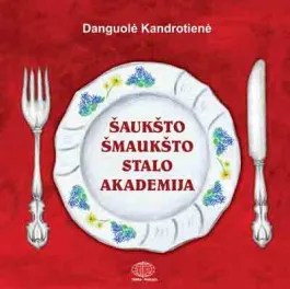 Šaukšto Šmaukšto stalo akademija