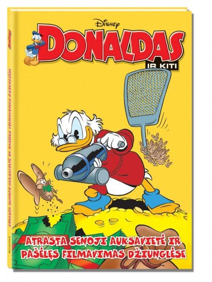 Donaldas ir kiti. Atrasta senoji auksavietė