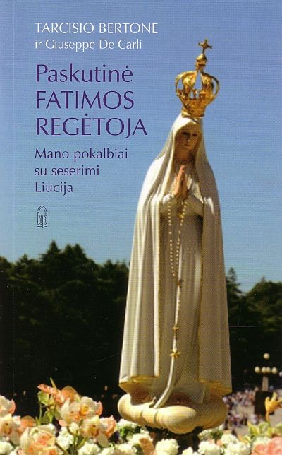 Paskutinė Fatimos regėtoja