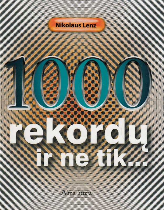 1000 rekordų ir ne tik...