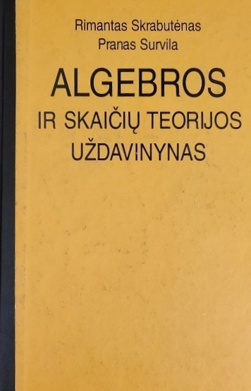 Algebros ir skaičių teorijos uždavinynas
