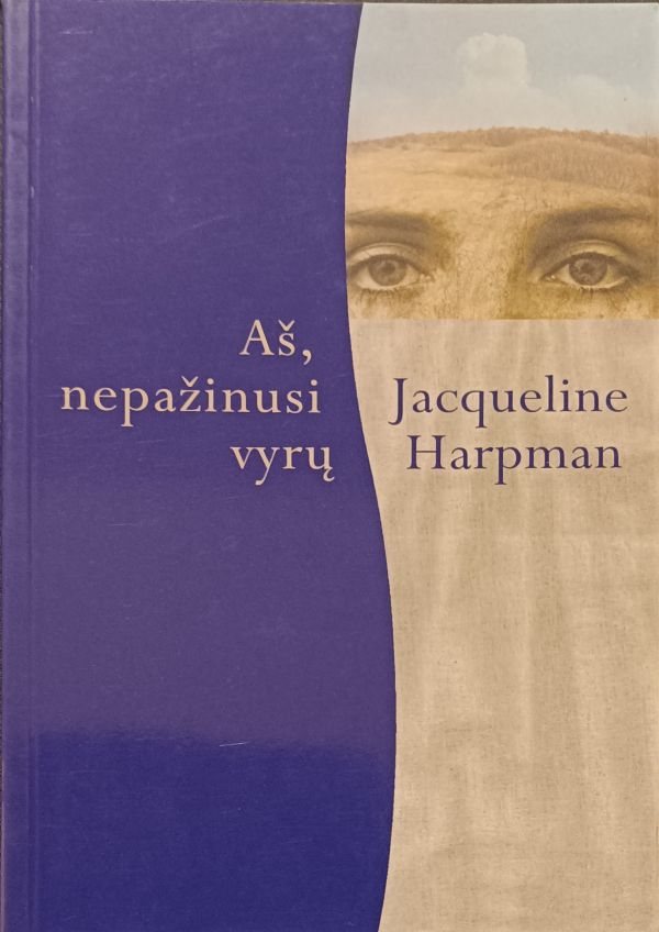 Aš, nepažinusi vyrų