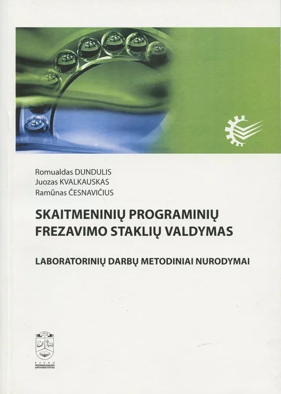 Skaitmeninių programinių frezavimo staklių valdymas