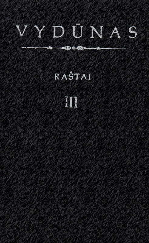 Vydūnas. Raštai III tomas