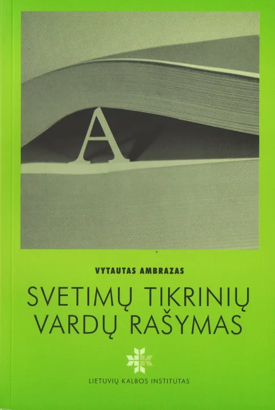 Svetimų tikrinių vardų rašymas