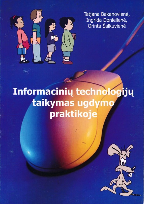 Informacinių technologijų taikymas ugdumo praktikoje