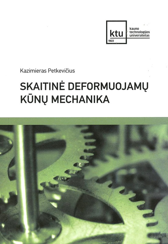 Skaitinė deformuojamų kūnų mechanika