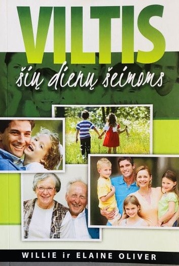 Viltis šių dienų šeimoms